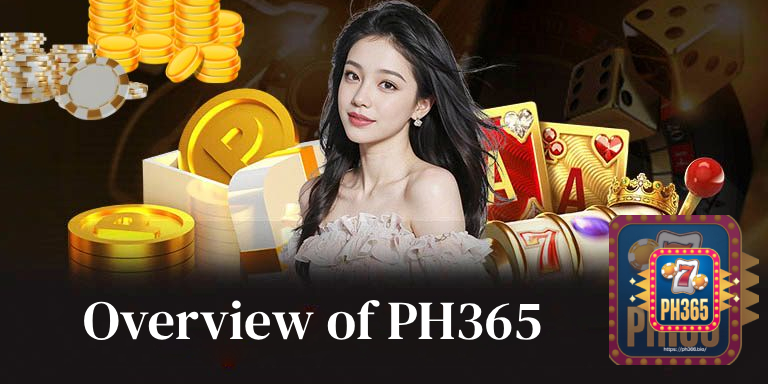 Overview of PH365